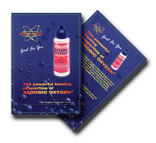 The Powerful Healing Properties of Aerobic Oxygen - by: Gordon Steward